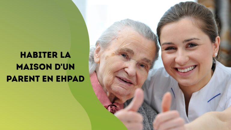 Habiter la maison d'un parent en EHPAD