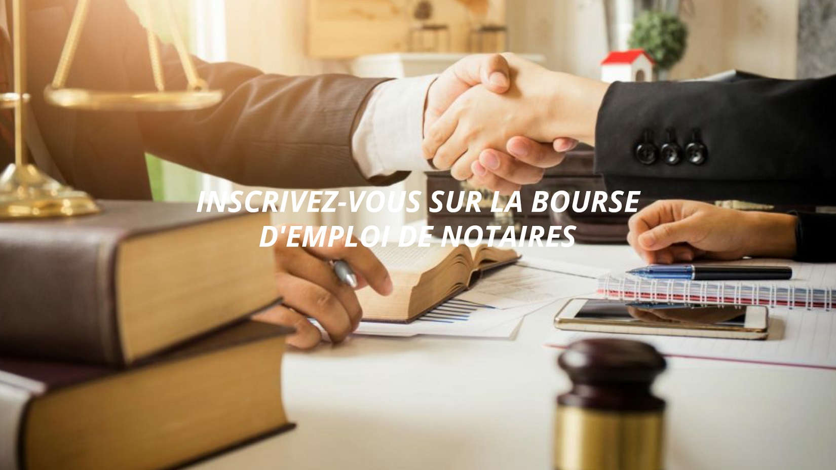 Trouver un emploi notarial en toute facilité sur un site adéquat